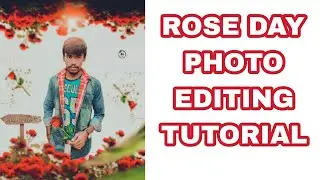 ROSE DAY PHOTO EDITING TUTORIAL 2023, PICSART ROSE DAY PHOTO EDITING TUTORIAL #roseday