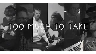 Hudebn&iacute; projekt č. 96 - Too Much To Take