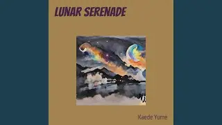 Lunar Serenade