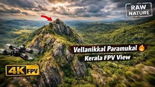 Kerala&rsquo;s Hidden Rock Peak | Vellanikkal Paramukal FPV | 4K #venjaramoodu #DroneView #FPV
