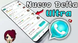 🌹✔WhatsApp Delta Ultra Actualizado🚀 Funciones Estreno | Yushi Android