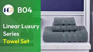 B04 &mdash; Linear Luxury Series Towel Set
