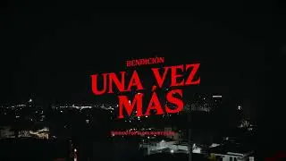 6. Bendición - 