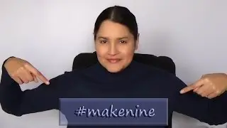 #makenine
