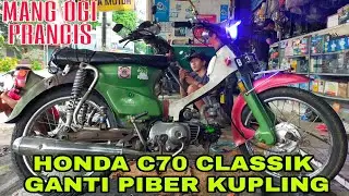 HONDA C70 CLASSIK GANTI PIBER KUPLING MANG OGI PRANCIS