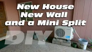 New Old House DIY, Rebuild a Wall, Replace a window, Reinstall the Mini Split A/C Unit - Heat Pump!