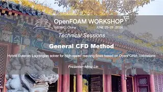 [OFW19] Hybrid Eulerian Lagrangian solver for high speed reacting flows based on OpenFOAM...