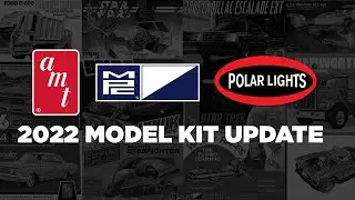 2022 Model Kit Update - Round 2