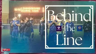 Behind The Line - Loughborough Students (A) - Access all Areas