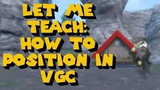 How to Position in VGC - Let Me Teach Ep.1