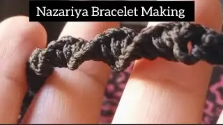 Nazariya Making or kala dhaga kaise banaye #kaladhaga #nazariya #threadbracelet #diy