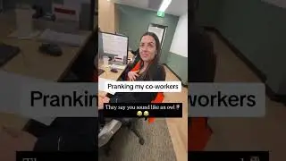 They say you sound like an owl, prank #foryou #funny #subscribe #viral #prank #pranks #prankvideo
