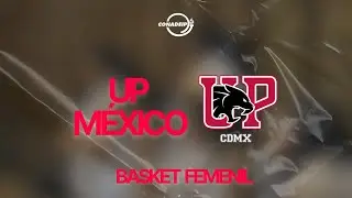 UP CDMX VS LA SALLE BASQUETBOL FEMENIL CONADEIP | PANTERAS TV