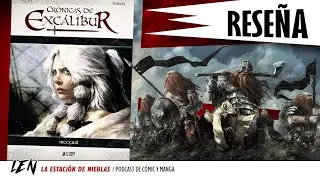 Rese&ntilde;a: Cr&oacute;nicas de Exc&aacute;libur | El origen de las sagas art&uacute;ricas por J.L. Istin