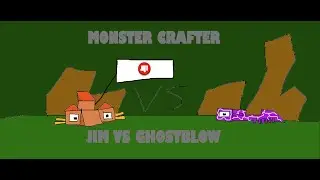 Monster Crafter Gameplay Part 1 Jim VS Ghostblow