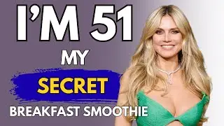 Хайди Клум (51) Мой СЕКРЕТНЫЙ ежедневный смузи и моя 7-дневная программа для ДОЛГОЛЕТИЯ.