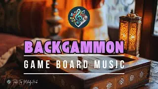 Classic Chill Music for Backgammon | Elegant Board Game Soundtrack