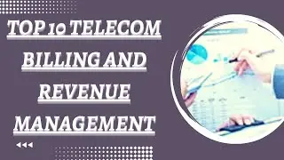 Top 10 Telecom Billing and Revenue | telecom billing interview tips