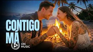 Contigo M&aacute; 💞 | Video Lyrics