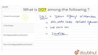 What is DDT among the following ?