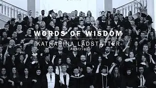 Words of Wisdom - Katharina Ladstaetter