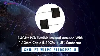 📡 Best 2.4GHz Flexible PCB Antenna for IoT Projects #uflconnector #pcbantenna #wifiantenna #2_4ghz
