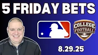 Craig's Friday 5 Free Picks & Betting Predictions - 8/29/25 l MLB Betting Picks
