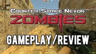 Counter Strike Nexon: Zombies Official Gameplay / Review!