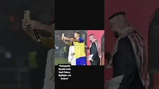 Unstoppable Ronaldo Leads Saudi Victory: Highlights and Analysis