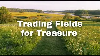 Trading Fields for Treasure: A Kingdom Perspective on 1031 DST Real Estate Exchanges