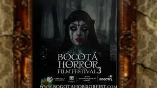 Bogot&aacute; horror film festival  2021
