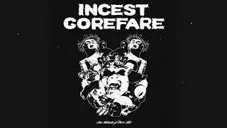 Incest Gorefare - One Minute Of Pure Shit 3