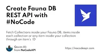 Create Fauna DB REST API with #NoCode