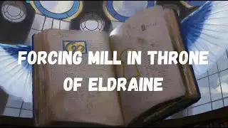 Forcing Mill In Throne of Eldraine | Top 1200 Mythic BO1 Premier Draft | MTG Arena