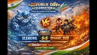 Dynamic Duo vs Iceberg Tournament | 26th January | MOBA 5V5 (Landscape)
