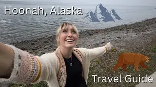 История Хуны, Аляска 🐻 (путеводитель + погружение в полярную зону) *тихо*