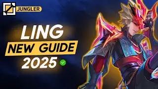 Ling New Guide 2025: Meta Build, Emblem, Best Counters | Mobile Legends