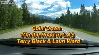 Goin' Down (On the Road to L. A.) Terry Black & Laurel Ward (1972)