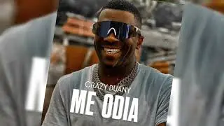 ME ODIA ❌ CRAZY DUANY 