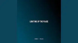Lighting Up the Place