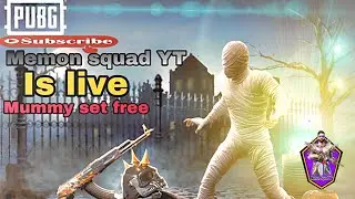 Mummy Set Is Back In PUBG MOBILE ||MemonSquadYT