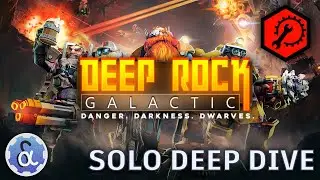 [Deep Rock Galactic] 'Sharp View' Engineer Solo Deep Dive!