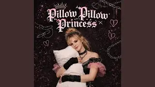Pillow Princess