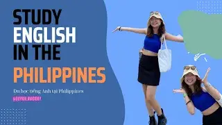 PHILIPPINES - CEBU | Study English abroad | Learn English in the Philippines | Bilingual Vlog Ep.2