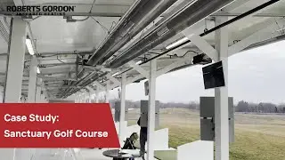 Roberts-Gordon Case Study - Sanctuary Golf Course