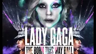 #01 Highway Unicorn + Interlude (OFFICIAL SOUNDBOARD AUDIO) Born This Way Ball