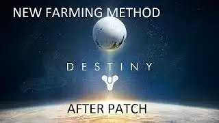 New Destiny Farming Method on Earth (After Patch)