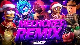 OS MELHORES REMIX DE 2025 🔥 - Pra curtir no fim de ano (BOAS FESTAS E FELIZ 2025!! 🎄)