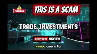 trade.investments Review | Is Trade.Investments Legit? Online Trading Platform Risk & User Awareness