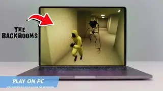 🔧ESCAPE THE BACKROOMS: HOW TO DOWNLOAD & PLAY ON PC / LAPTOP🔥(2024)